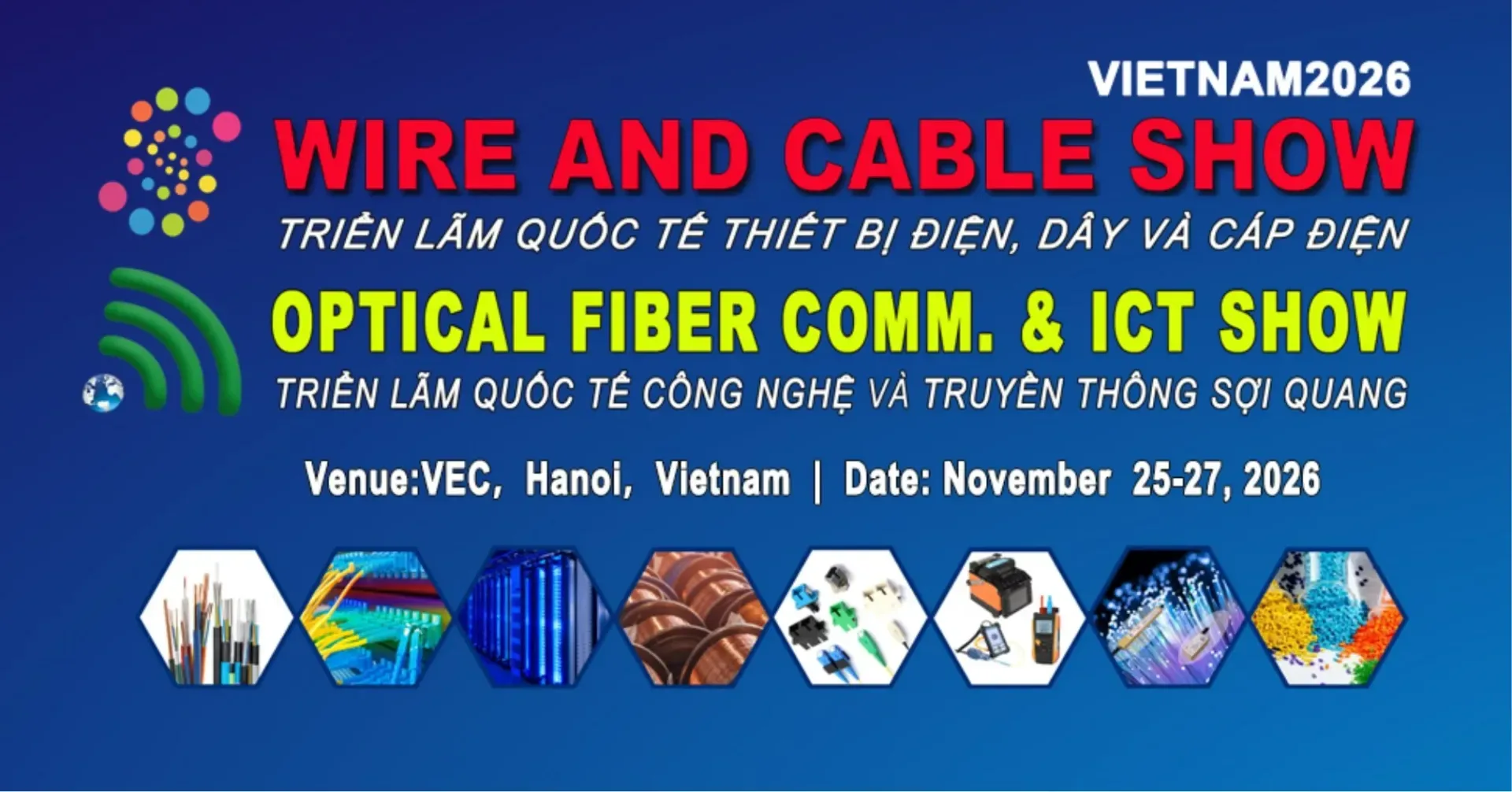 Wire & Cable Show Vietnam 2026 – Wire, Cable & Electrical Equipment Exhibition